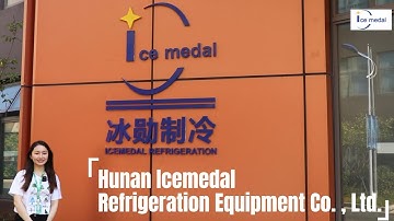 Hunan Icemedal Refrigeration Equipment Co., Ltd.  -  Ice Machine Factory