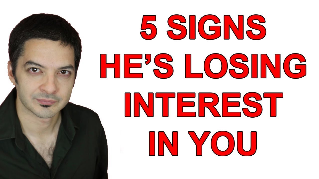 5 Signs He s Losing Interest In You YouTube