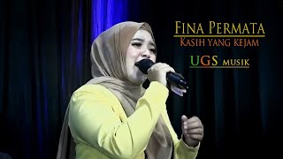 Kasih Yang Kejam Fina Permata Ugs musik dangdut