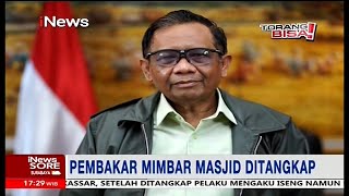 Menkopolhukam Mengutuk Keras Kasus Pembakaran Mimbar Masjid #iNewsSore 25/09