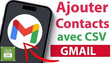 Comment ajouter des contacts à Gmail à l