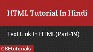 HTML Tutorial In Hindi | Text Links In HTML  (Part-19)