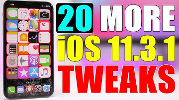 20 MORE iOS 11.3.1 Jailbreak Tweaks !