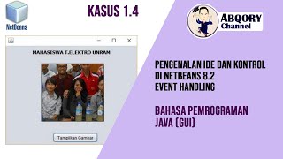 Pemrograman Java GUI - Event Handling (Kasus 1.4)