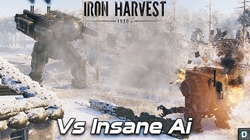 Iron Harvest | Vs  Insane Ai , 1v1 Skirmish Gameplay | RAW Footage , Demo Gameplay