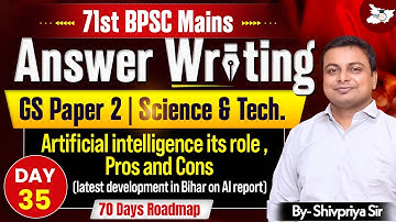 71st BPSC Mains Answer Writing | GS Paper 2 Science & Tech  | BY Shivpriya Sir | BPSC StudyIQ #35