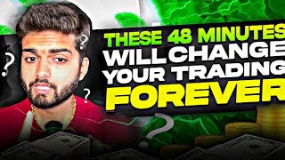 THESE 48 MINUTES WILL CHANGE YOUR TRADING FOREVER | MASTER SESSION ON LIQUIDITY & TRAP TRADING