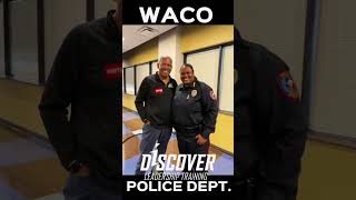 Discover’s Game Changer Program at Waco Police Dept www.discoverleadership.com #leadershiptraining