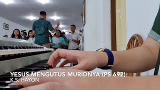 Yesus Mengutus Muridnya | PS 692