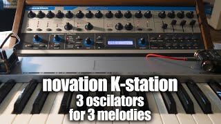 Novation K-STATION - 3 oscillators, 3 melodies