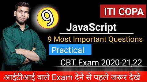 JavaScript 9 Most Important Questions For Practical Exam ITI COPA | JavaScript questions in ITI COPA