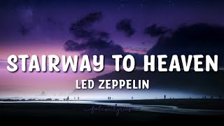 Led Zeppelin - Stairway To Heaven Lyrics