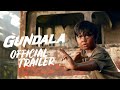 Official Trailer GUNDALA (2019) - Tayang 29 Agustus 2019