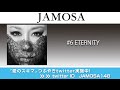 JAMOSA / ETERNITY