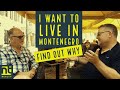 Why I want to Live In Montenegro - Geds findings while looking for Real Estate in the Kotor Bay area