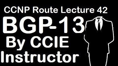 bgp routing protocol tutorial in hindi part-13 |  CCNP Route Lecture 42 | WhatsApp +91-935-139-3754