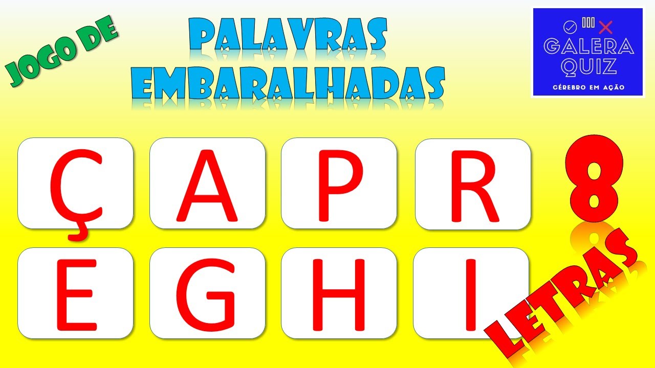 ADIVINHE AS PALAVRAS EMBARALHADAS | JOGO DE PALAVRAS EMBARALHADAS ...
