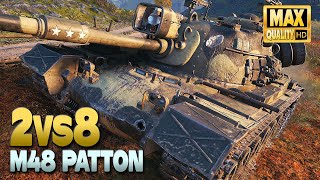 M48 Patton: Action rich 2 versus 8 - World of Tanks