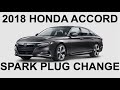 2018 Honda Accord Spark Plug Change - NGK DILKAR8P8SY
