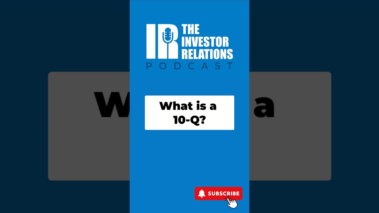 What is a 10-Q?