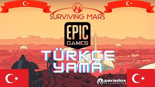 Surviving Mars Türkçe Yama Nasıl Kurulur? Resimi