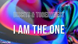 Biscits & TOBEHONEST - I Am The One