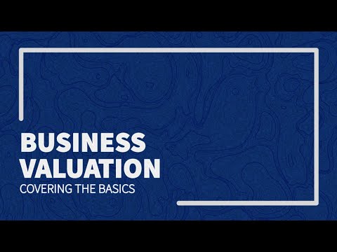 Business Valuation Basics