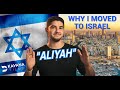 Why i moved to israel aliyah story