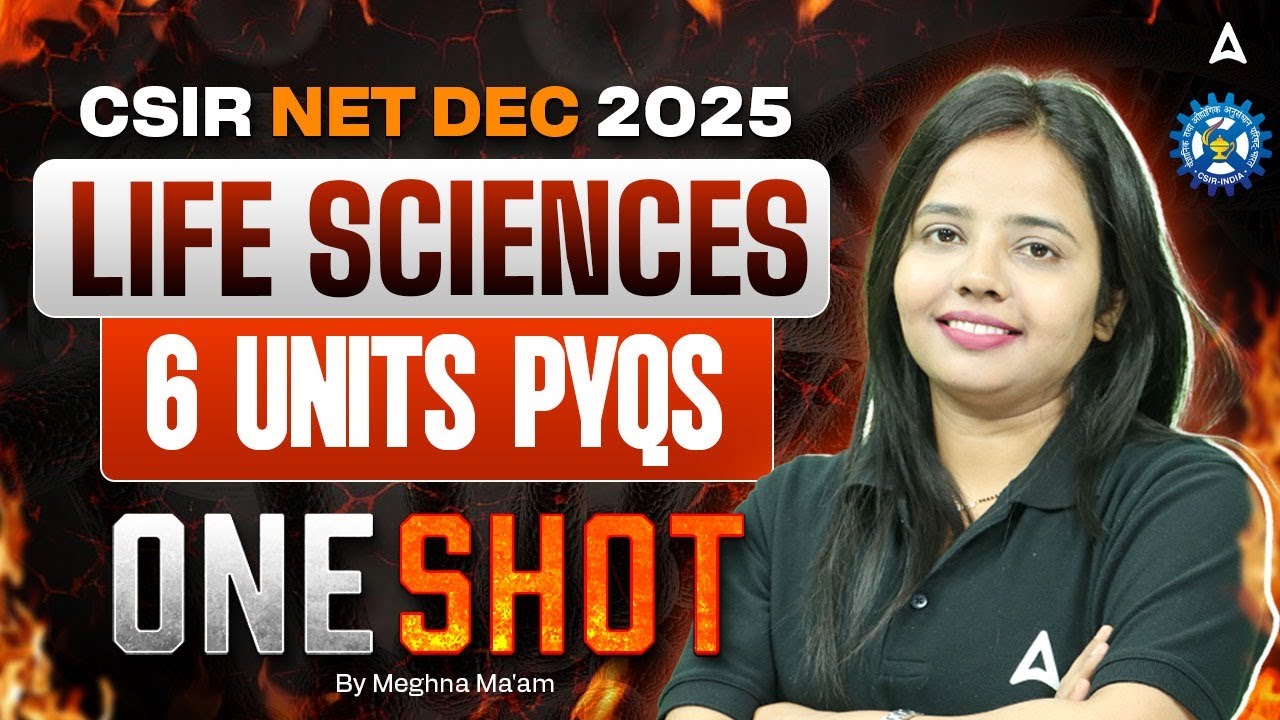 CSIR NET DEC 2025 | CSIR NET LIFE SCIENCE 6 UNITS PYQ IN ONE SHOT BY ...