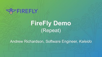 FireFly Demo (Repeat)
