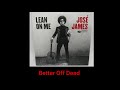 Jose James - Better Off Dead - From the 2018 vinyl album titled, LEAN ON ME