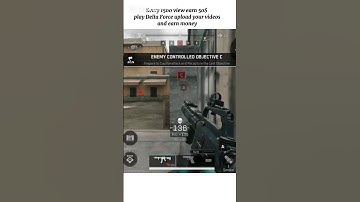 Upload your video and earn money#deltaforce #deltaforcegame #deltaforcecreator