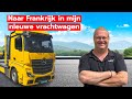 1e rit in mijn nieuwe vrachtwagen deel 1 1  vlog 54