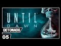 UNTIL DAWN PARTE #05; GAMEPLAY PT-BR / PS4 - JOGO DE SUSPENSE E TERROR.