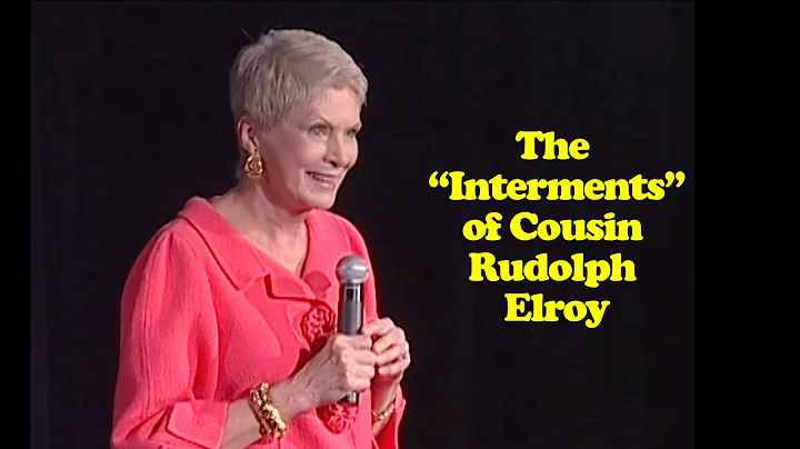 Jeanne Robertson | The "Interments" of Cousin Rudo...