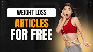 Weight Loss PLR Articles For Free – Publish in Seconds!