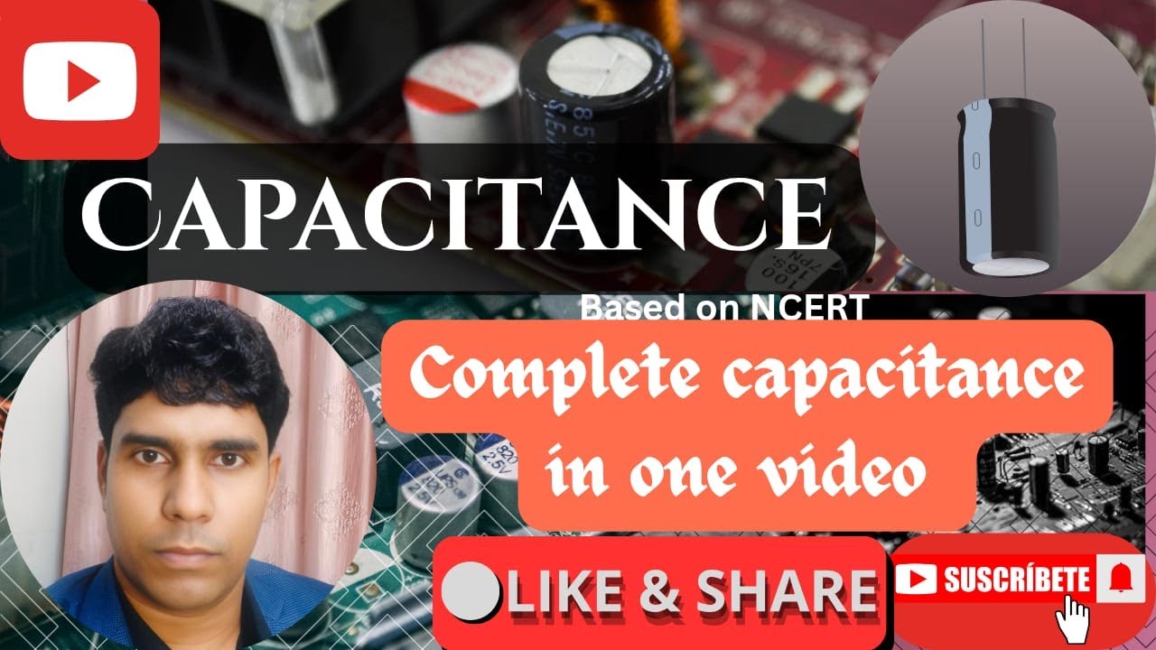 Capacitance   Class 12 one shot 