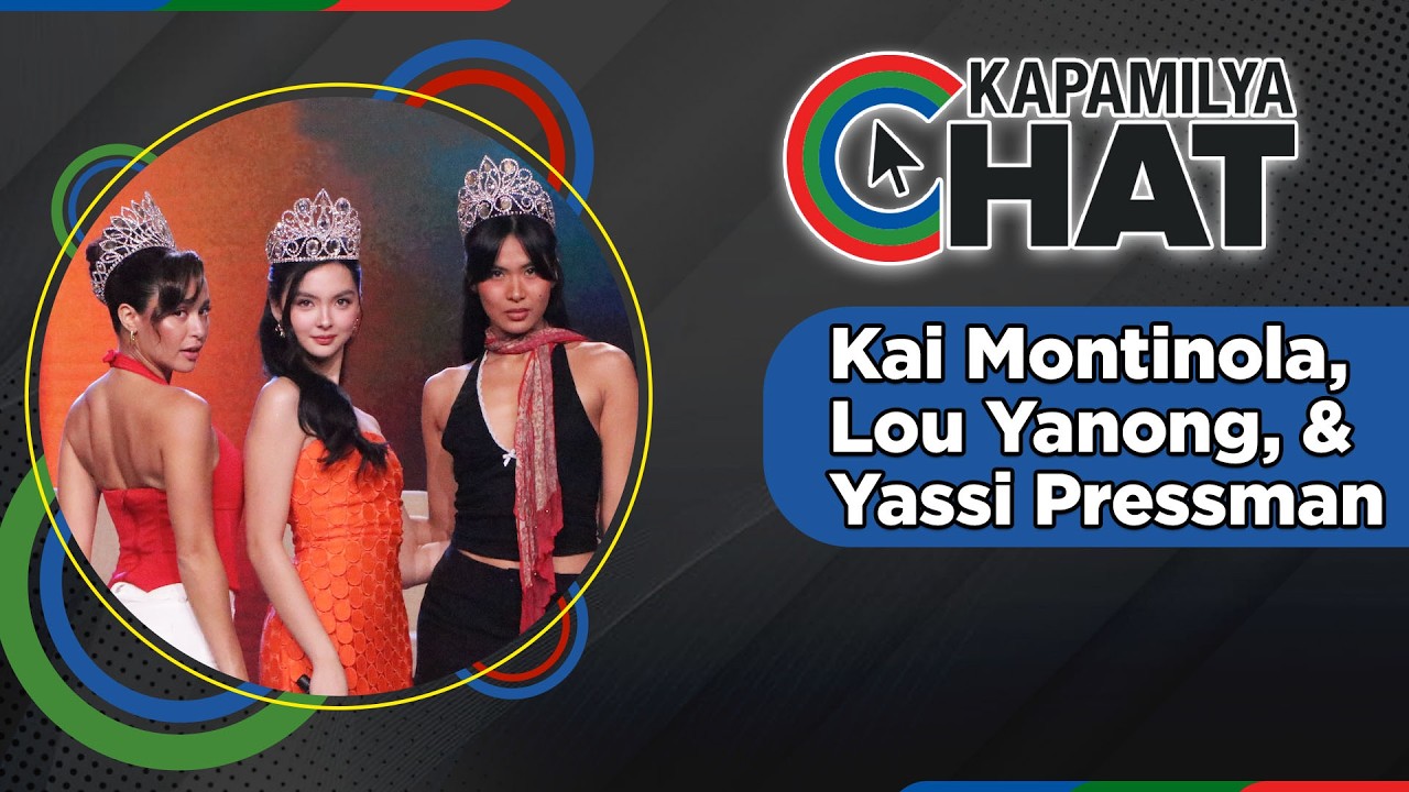 Kai Montinola, Lou Yanong and Yassi Pressman | Kapamilya Chat 2026