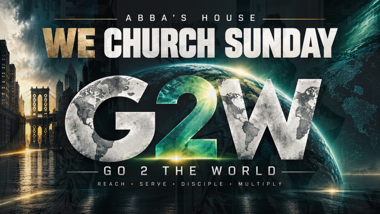 Abba's House | 40 Days of Awakening - We Church | 09/20/2026