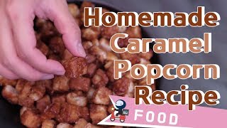 The home-made movie snack! Caramel bread popcorn｜Sharehows