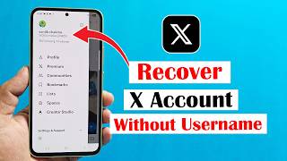 How to recover X Account without username