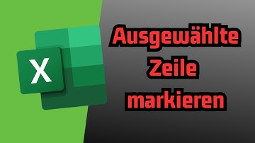 Aktive Zeile markieren in EXCEL | EXCEL Tutorial