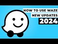 How to Use Waze | New Features Walkthrough