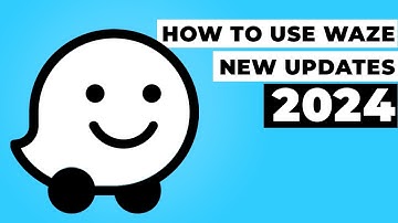 How to Use Waze | New Features Walkthrough