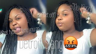 Detroit Slang/Lingo🤬!
