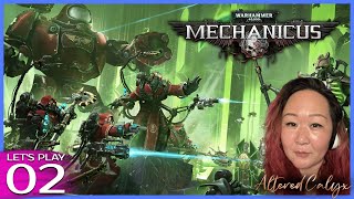 [WH40K: Mechanicus | Ep 2] Failed the tutorial, but we can still win, right? 🔸Hard🔸First Playthrough