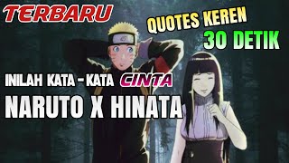 🔴 STORY WA 30 DETIK NARUTO DAN HINATA - QUOTES KEREN | TERBARU