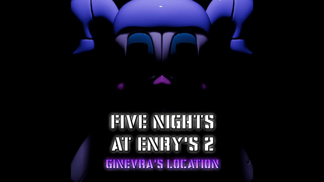 Five Nights at Enry's 2: Ginevra's Location | OST: Revelation