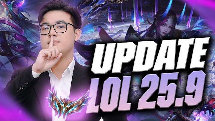 BỔ SUNG KIẾN THỨC UPDATE 25.9 LIÊN MINH HUYỀN THOẠI NGAY! | BLV KHẢI NGUYỄN