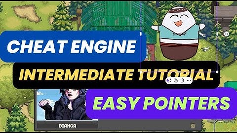 Cheat Engine Intermediate Tutorial - EP1 - Making Easy Pointers